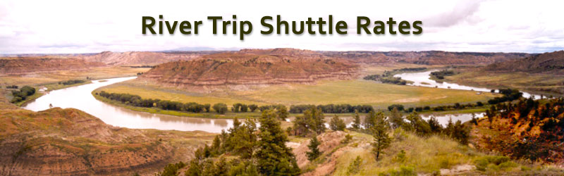 Missouri River Wild and Scenic River Trip Shuttle Rates